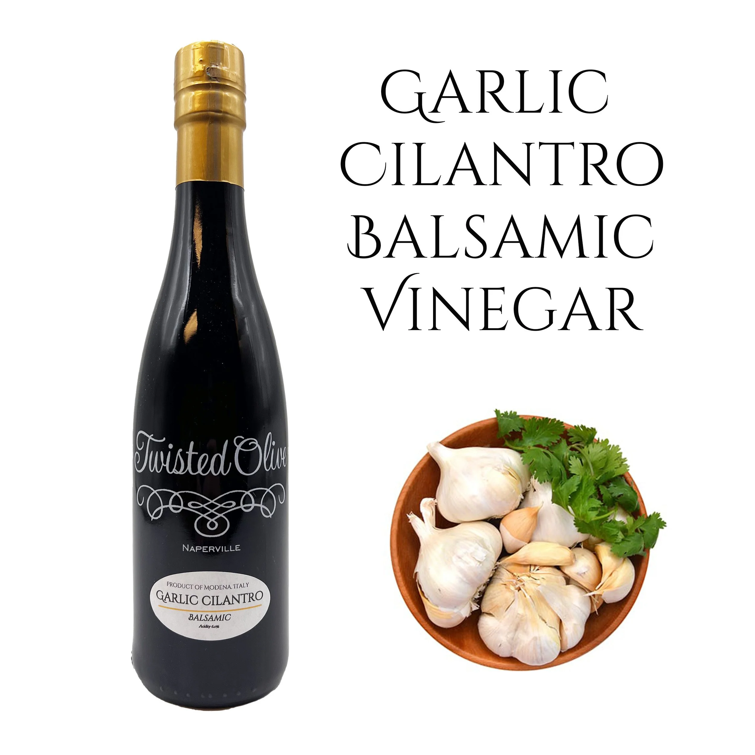 Garlic Cilantro Balsamic Vinegar 5oz-12.7oz — Twisted Olive Imports